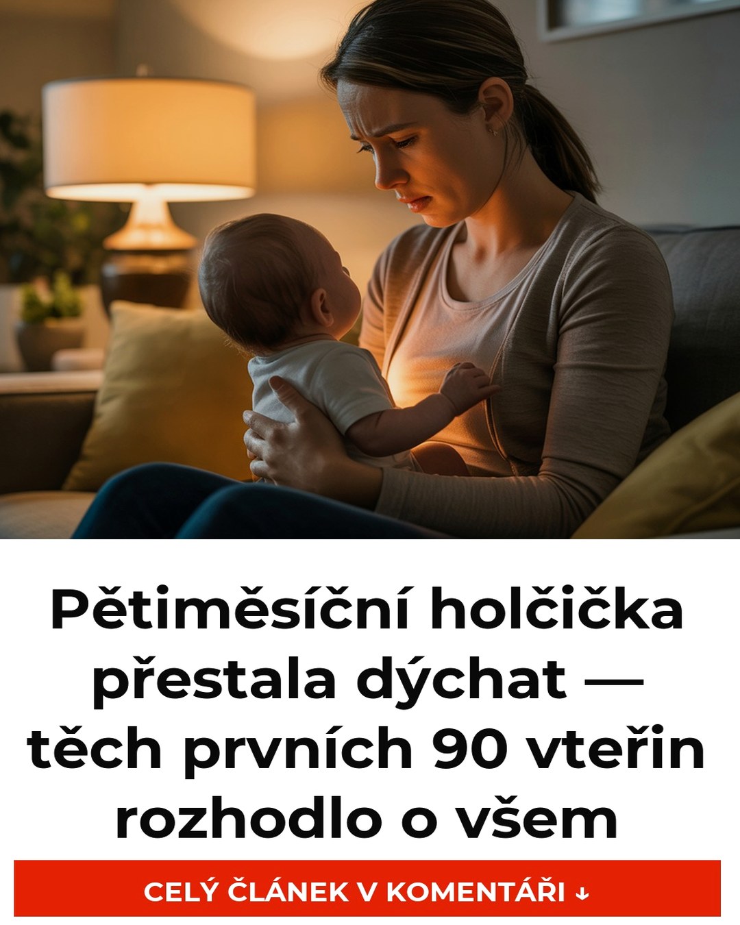 Pětiměsíční holčička přestala dýchat — těch prvních 90 vteřin rozhodlo o všem