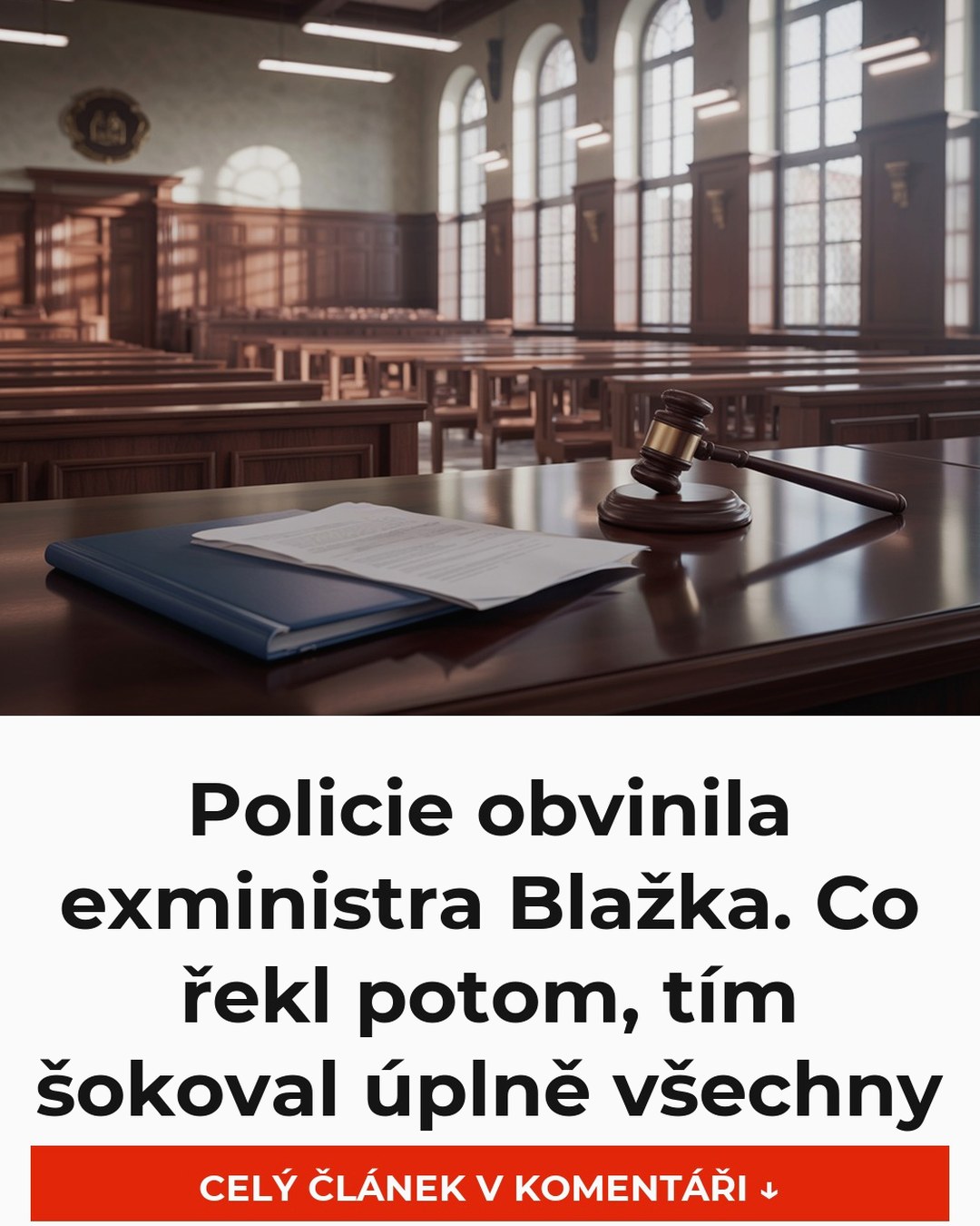 Policie obvinila exministra Blažka. Co řekl potom, tím šokoval úplně všechny
