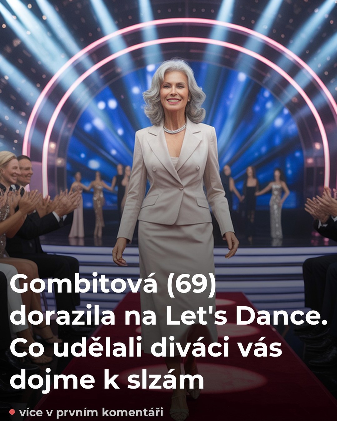 Gombitová (69) dorazila na Let's Dance. Co udělali diváci vás dojme k slzám
