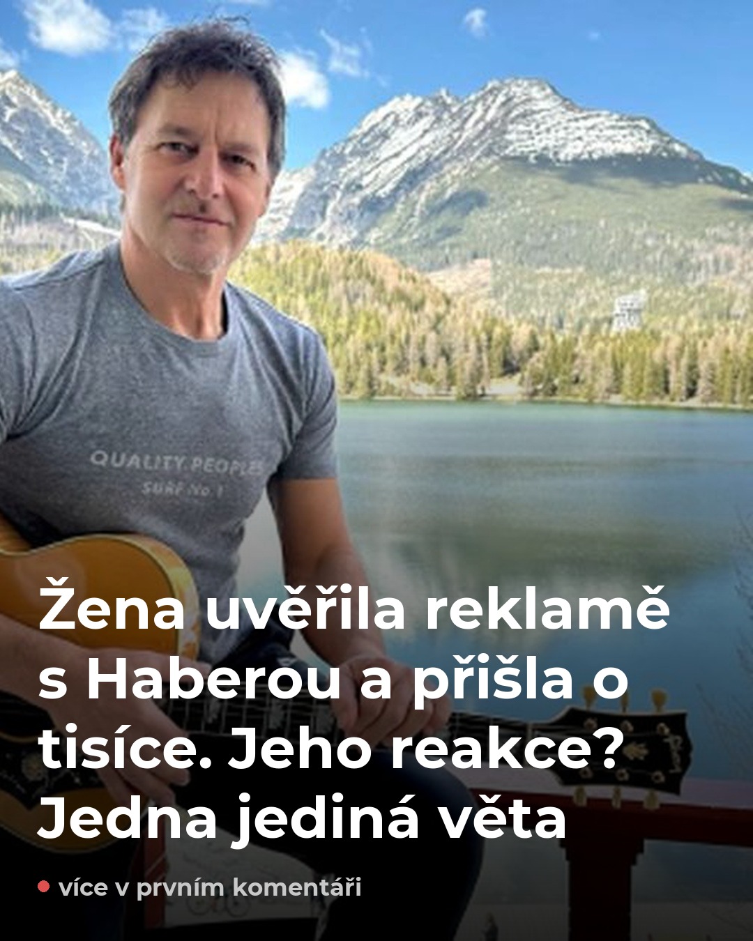 Habera o podvodu jeho jménem: jedna věta která říká vše