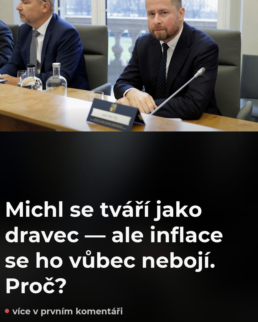Michl se tváří jako dravec — ale inflace se ho vůbec nebojí. Proč?