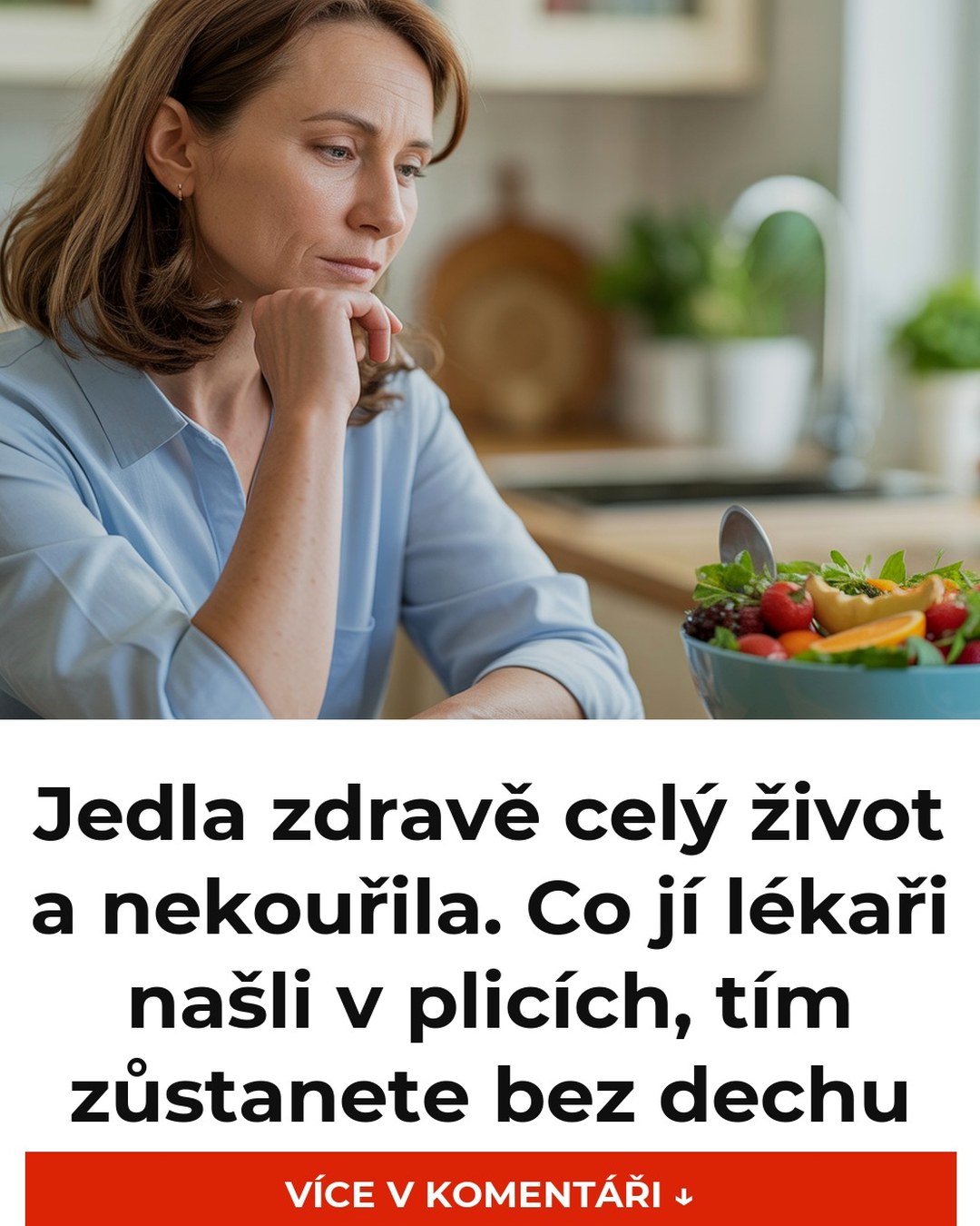 Jedla zdravě celý život a nekouřila. Co jí lékaři našli v plicích, tím zůstanete bez dechu