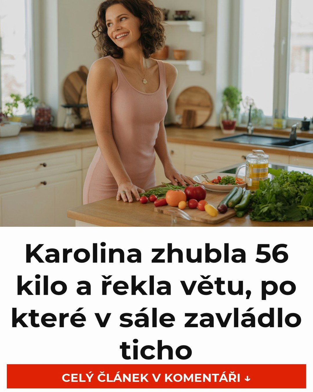 Karolina zhubla 56 kilo a řekla větu, po které v sále zavládlo ticho
