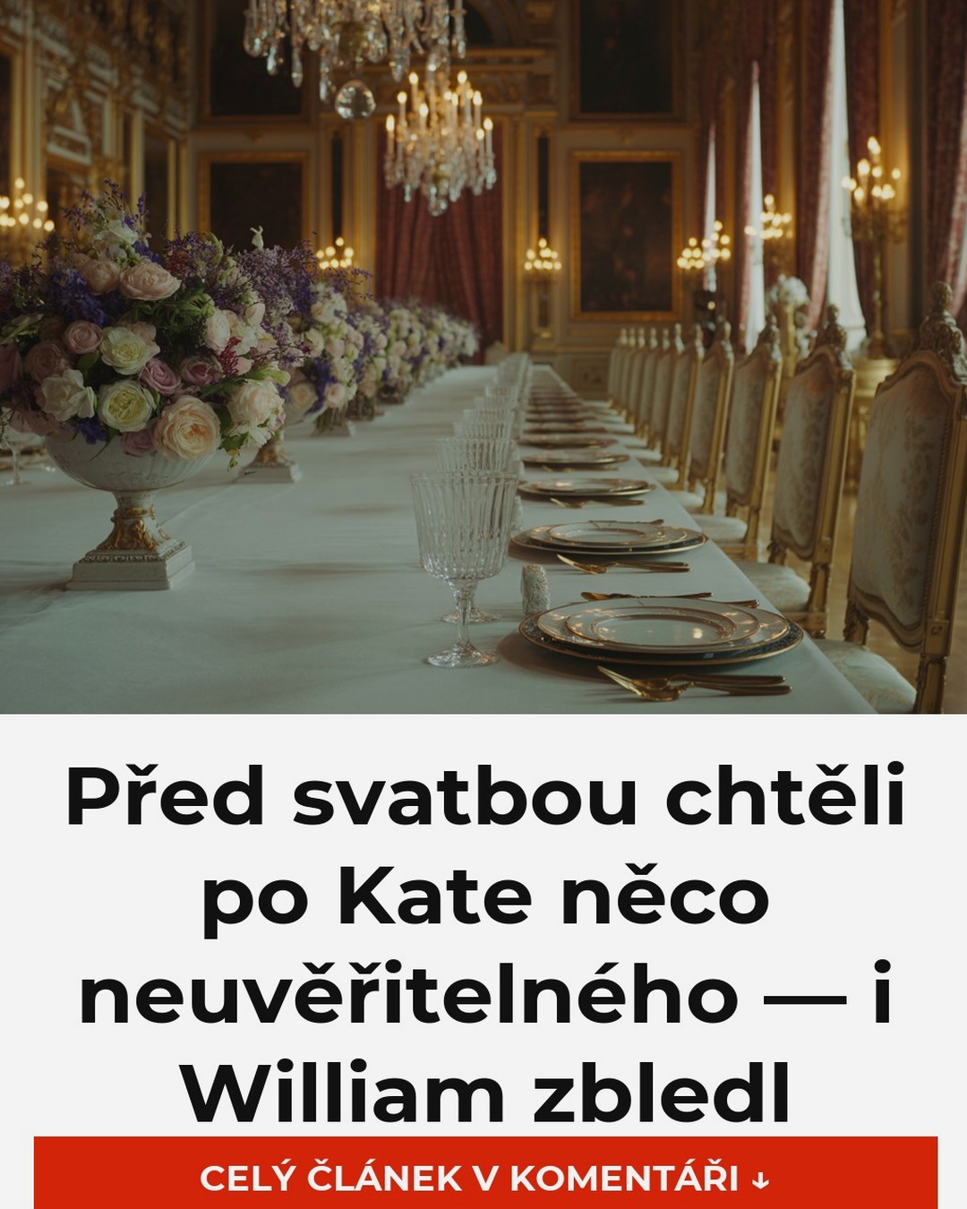 Před svatbou chtěli po Kate něco neuvěřitelného — i William zbledl
