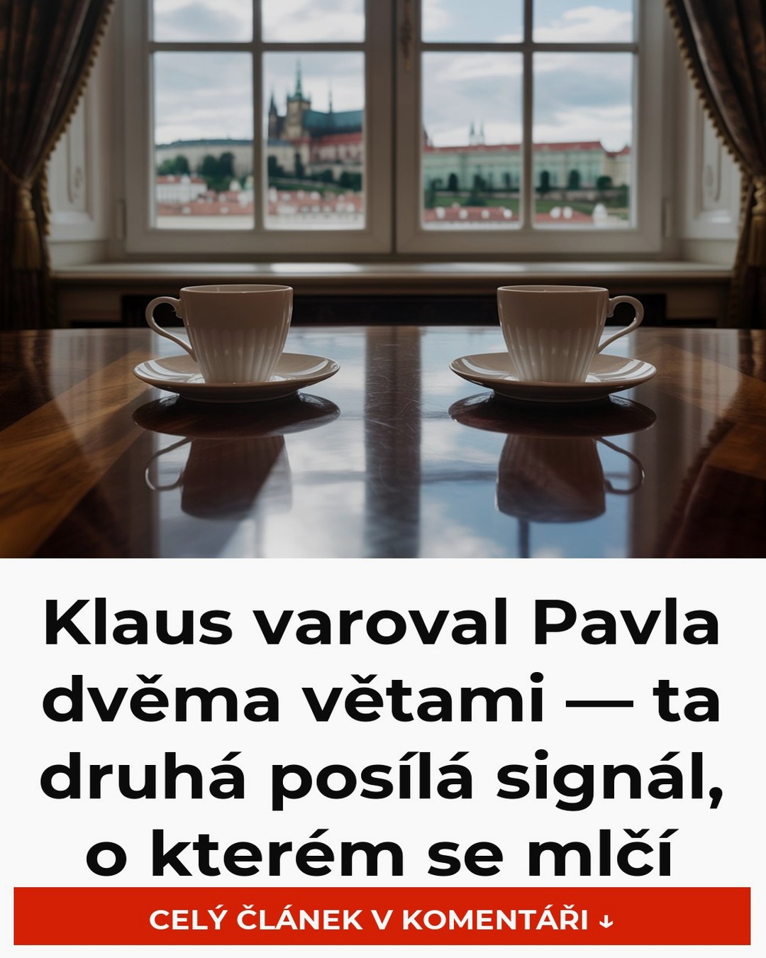 Klaus varoval Pavla dvěma větami — ta druhá posílá signál, o kterém se mlčí