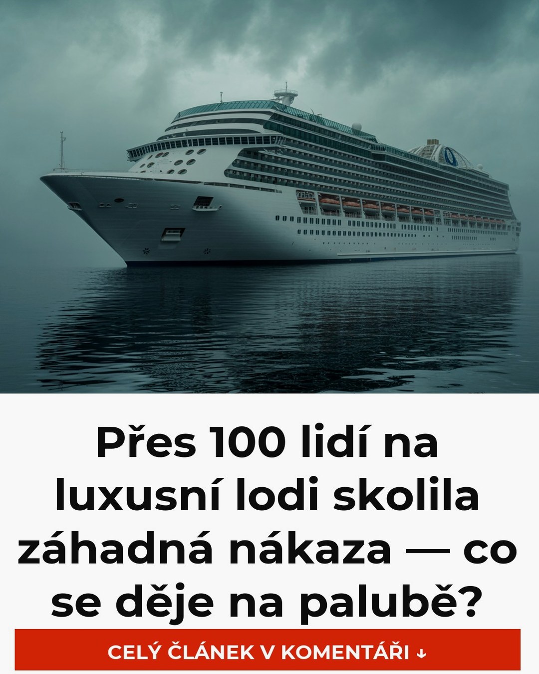 Přes 100 lidí na luxusní lodi skolila záhadná nákaza — co se děje na palubě?