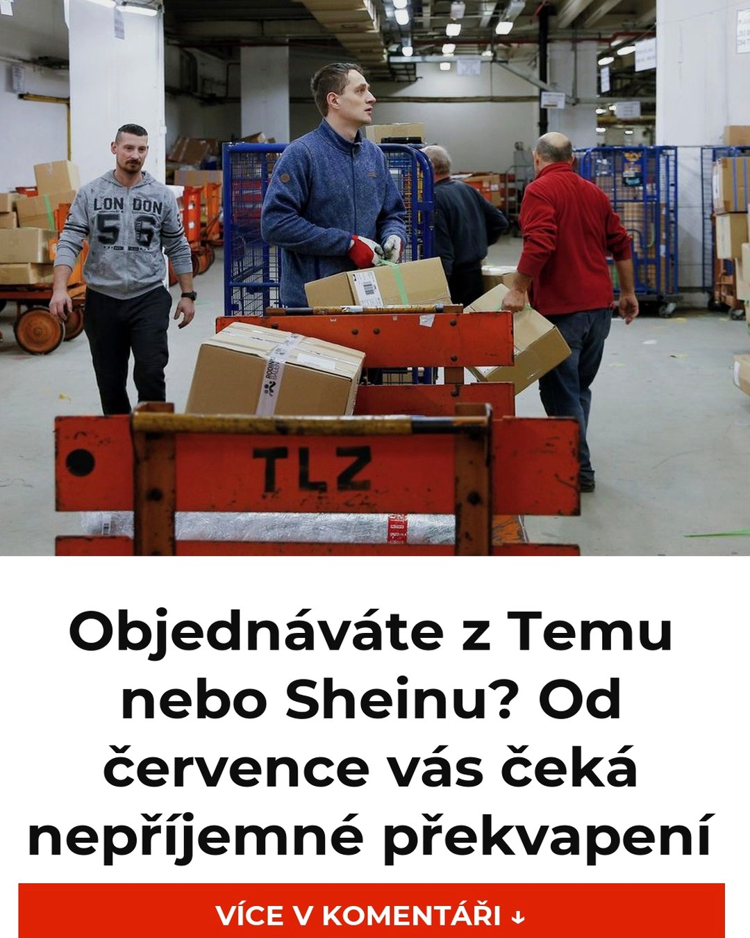 Objednáváte z Temu nebo Sheinu? Od července vás čeká nepříjemné překvapení