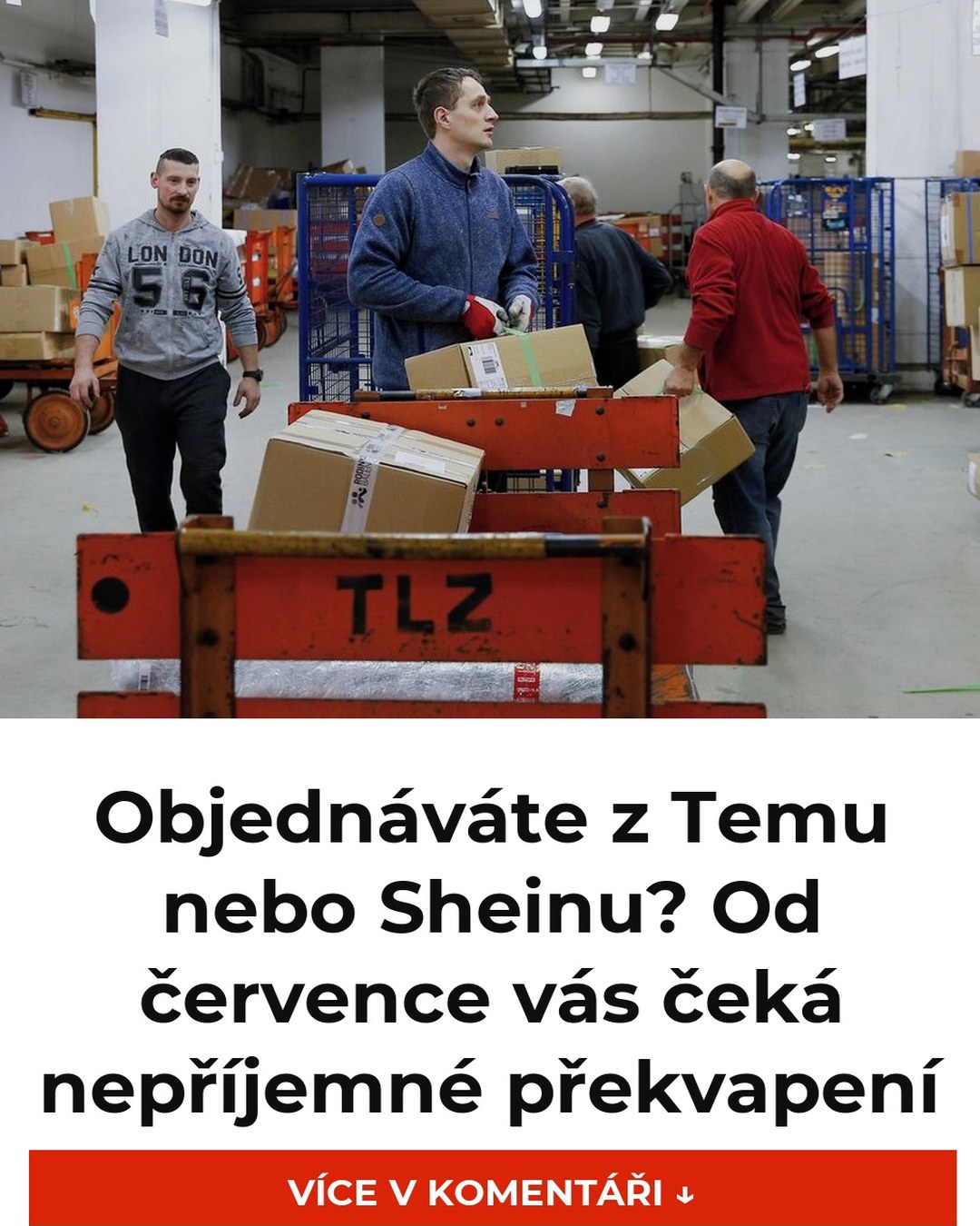 Objednáváte z Temu nebo Sheinu? Od července vás čeká nepříjemné překvapení