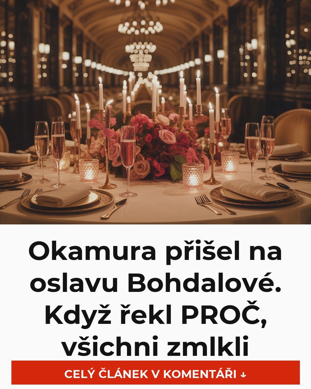 Okamura přišel na oslavu Bohdalové. Když řekl PROČ, všichni zmlkli