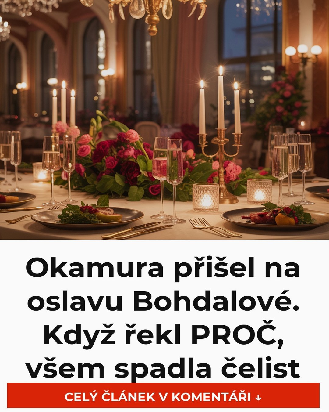 Okamura přišel na oslavu Bohdalové. Když řekl PROČ, všem spadla čelist