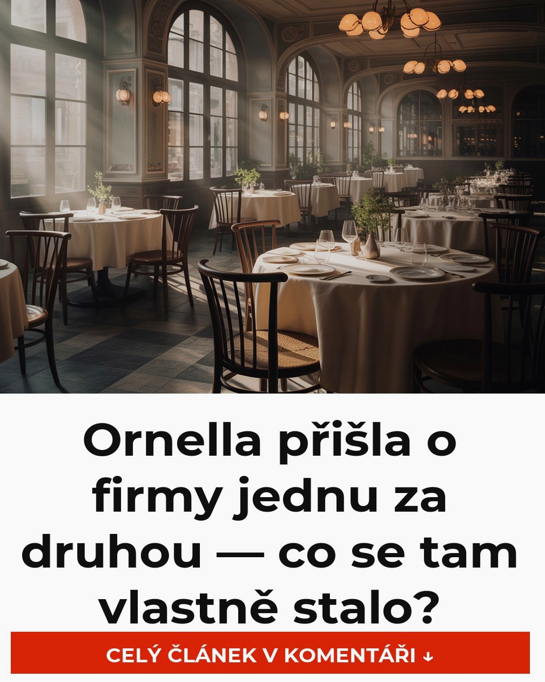 Ornella přišla o firmy jednu za druhou — co se tam vlastně stalo?