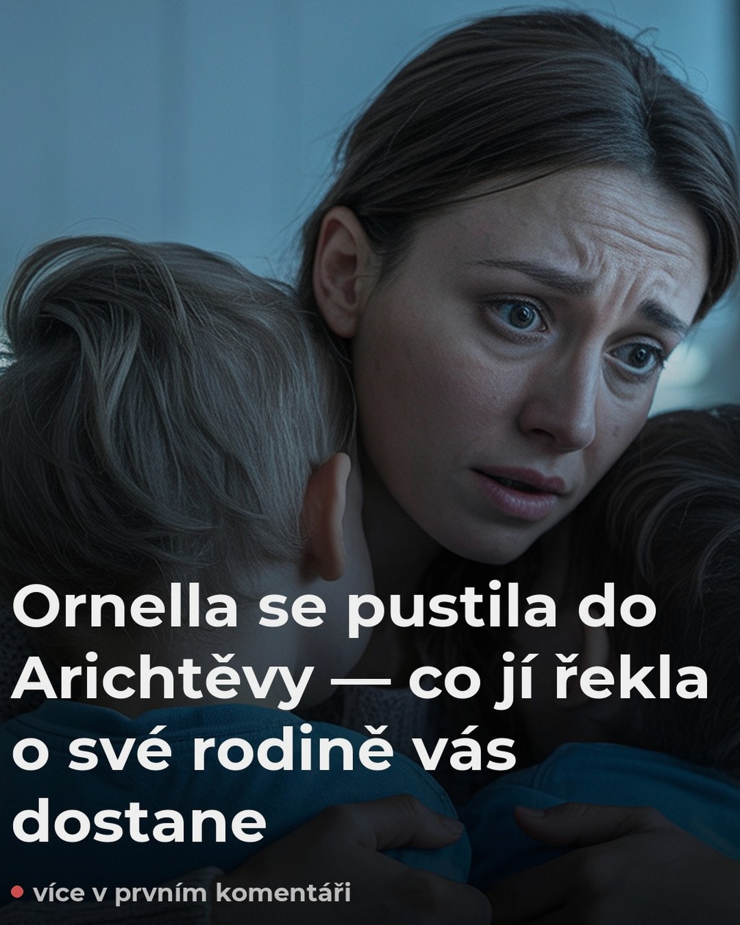 Ornella se pustila do Arichtěvy — co jí řekla o své rodině vás dostane