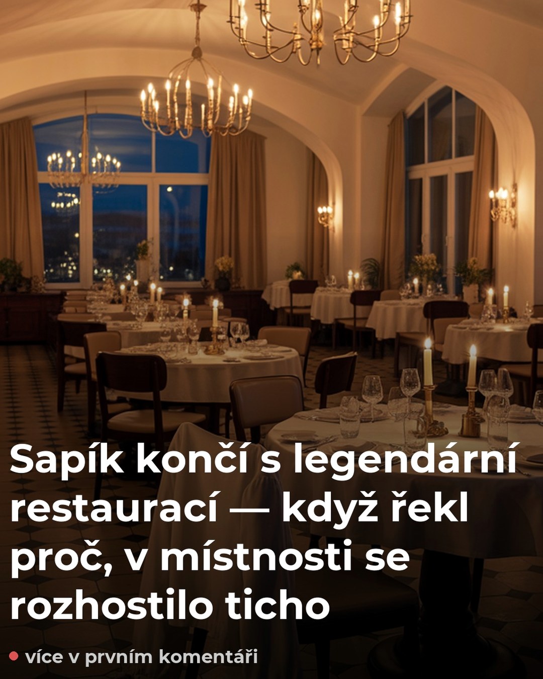 Sapík končí s legendární restaurací — když řekl proč, v místnosti se rozhostilo ticho