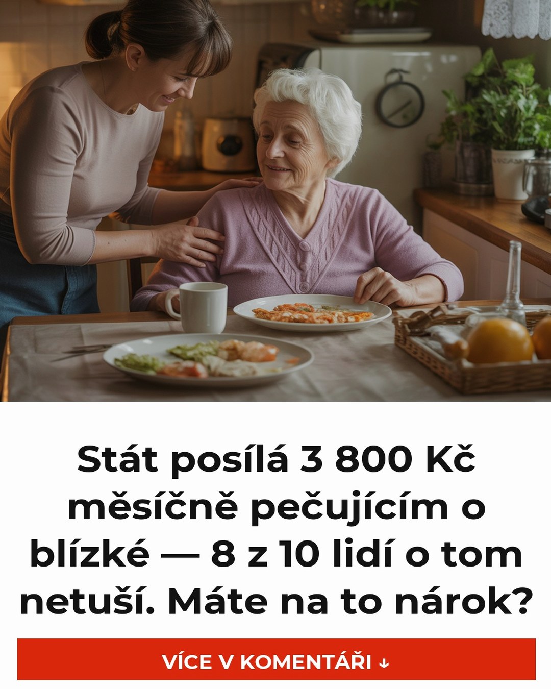Stát posílá 3 800 Kč měsíčně pečujícím o blízké — 8 z 10 lidí o tom netuší. Máte na to nárok?