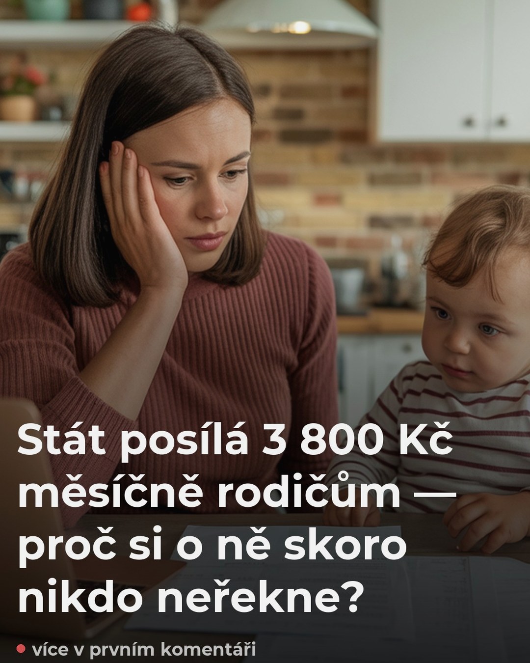 Stát posílá 3 800 Kč měsíčně rodičům — proč si o ně skoro nikdo neřekne?