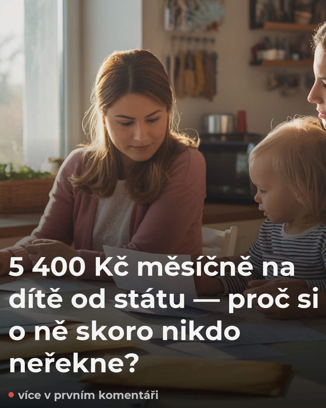 5 400 Kč měsíčně na dítě od státu — proč si o ně skoro nikdo neřekne?