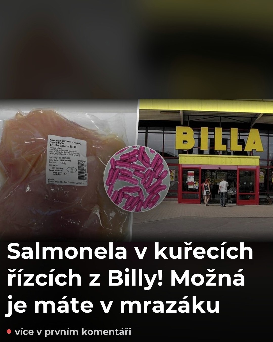 Salmonela v kuřecích řízcích z Billy! Možná je máte v mrazáku