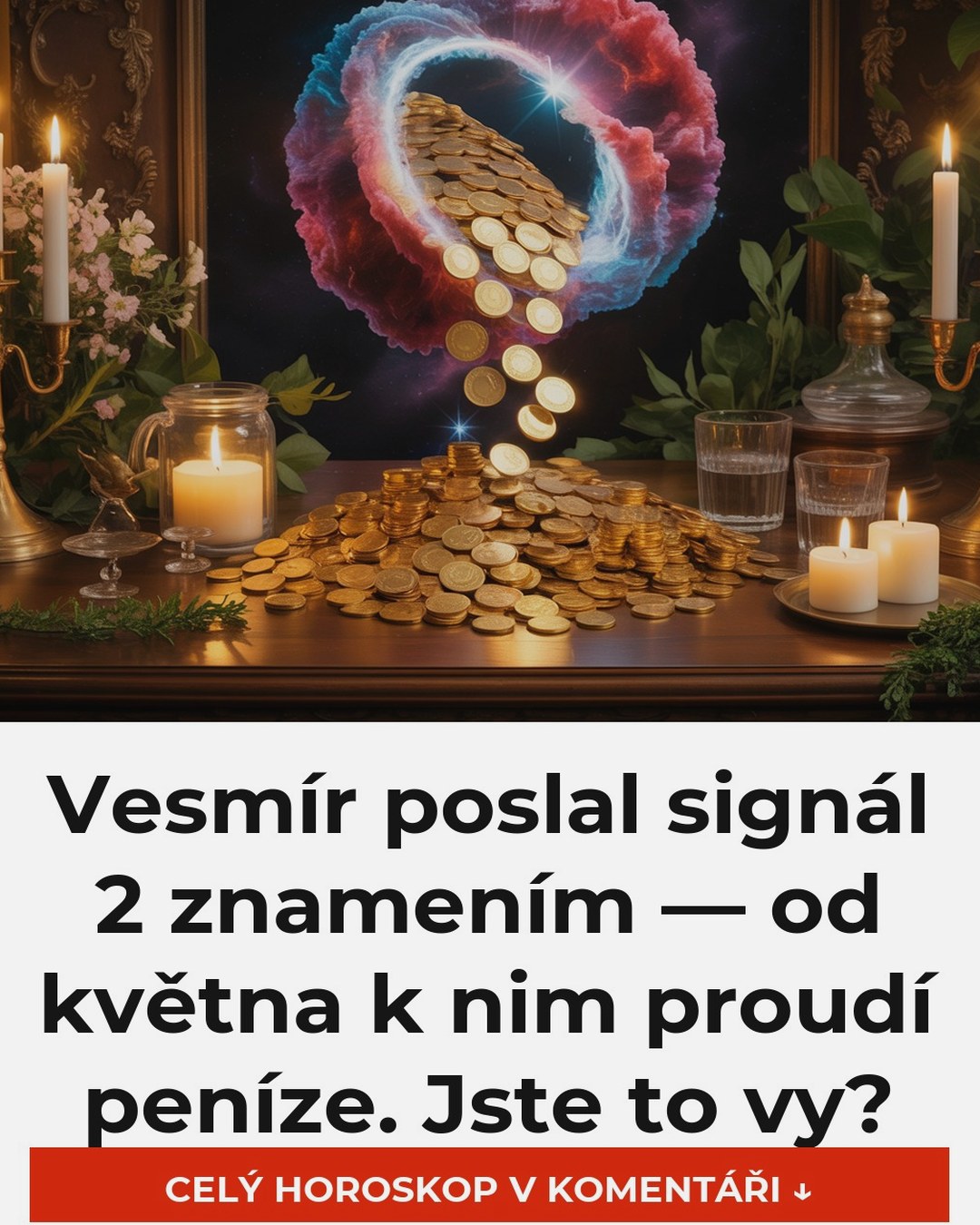 Vesmír poslal signál 2 znamením — od května k nim proudí peníze. Jste to vy?