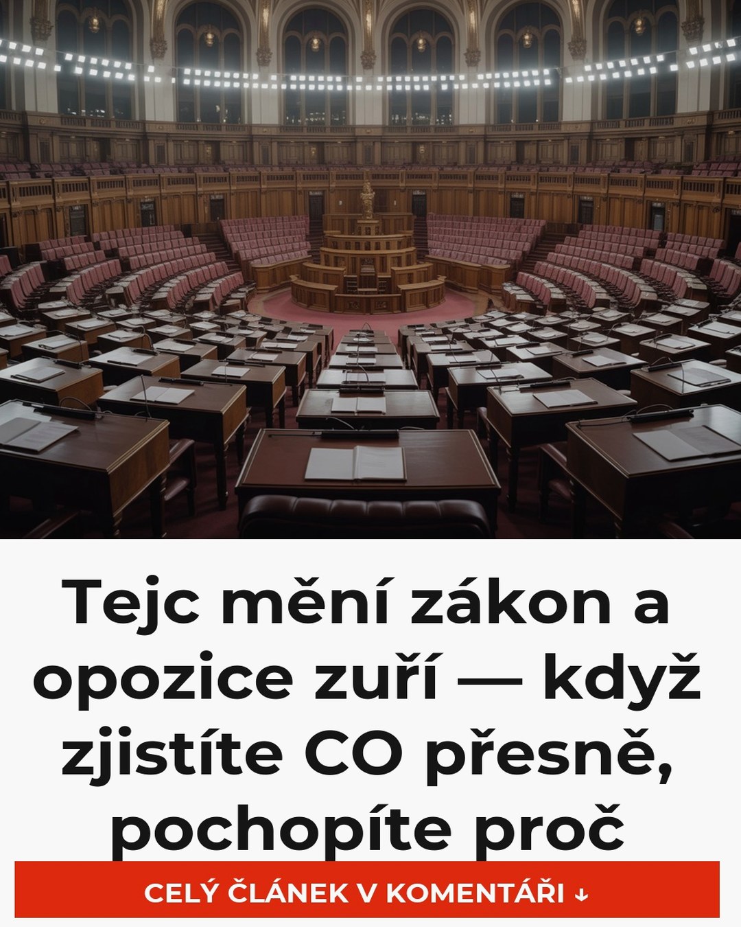 Tejc mění zákon a opozice zuří — když zjistíte CO přesně, pochopíte proč