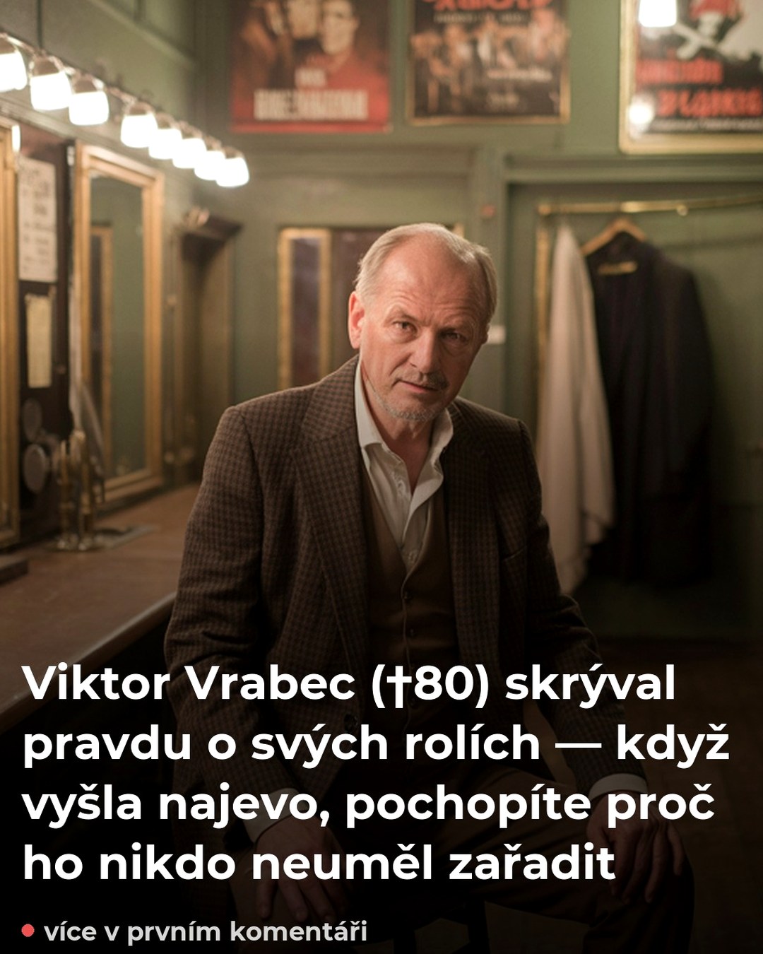 Viktor Vrabec (†80) skrýval pravdu o svých rolích — když vyšla najevo, pochopíte proč ho nikdo neuměl zařadit