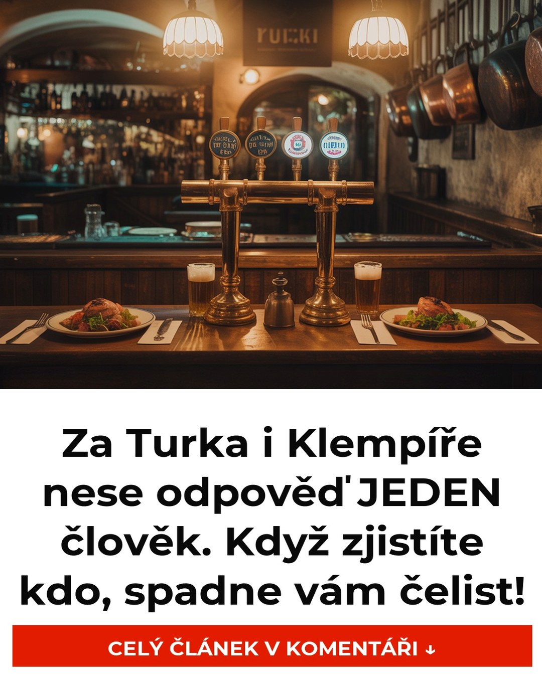 Za Turka i Klempíře nese odpověď JEDEN člověk. Když zjistíte kdo, spadne vám čelist!