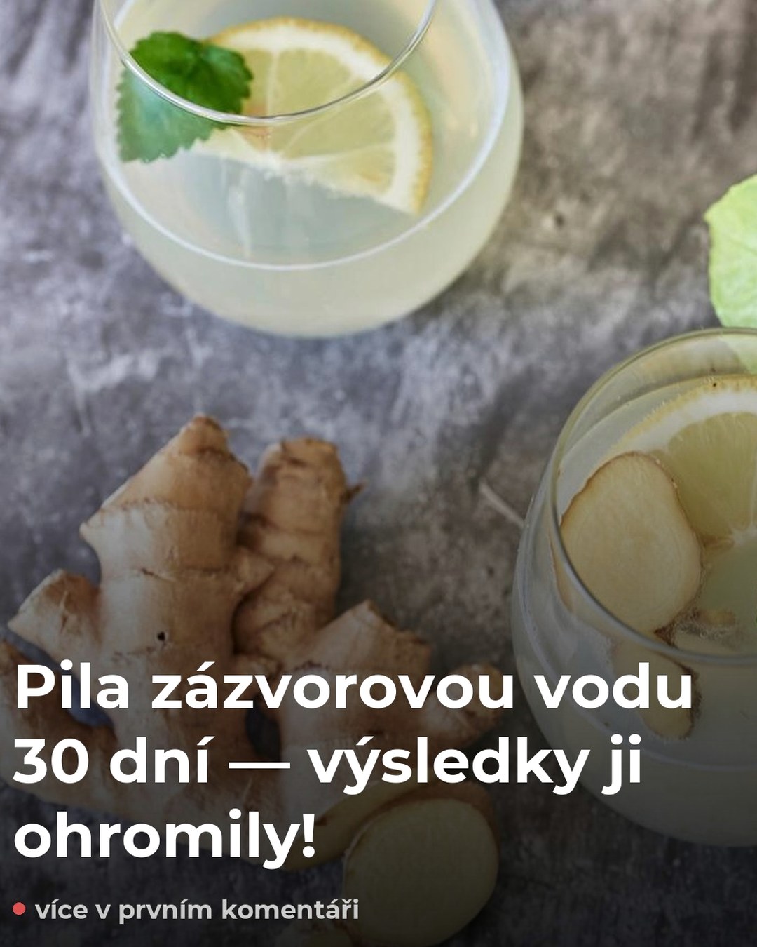 Pila zázvorovou vodu 30 dní — výsledky ji ohromily!