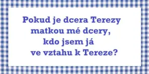Hádanka o rodinných vztazích, která mate lidi po celém světě. Zvládnete ji rozluštit?